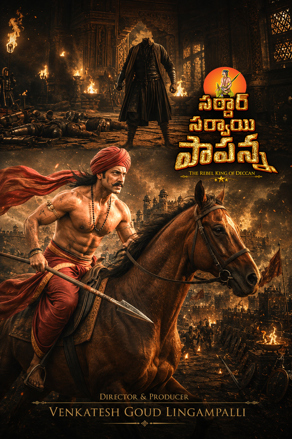 Sardar Sarvai Papanna The Rebel King of Deccan Movie Poster - VG Movie Makers